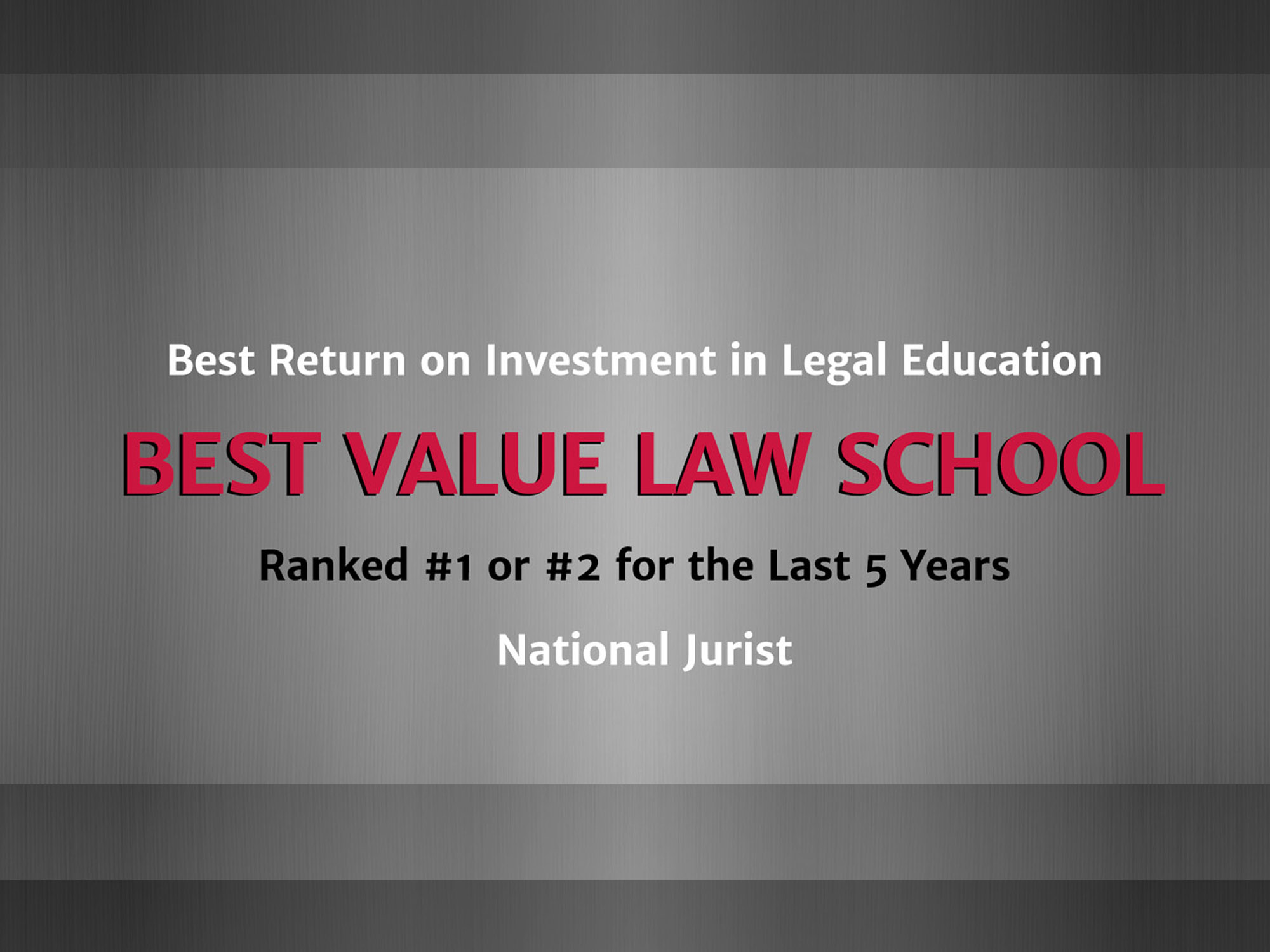 School of Law remains as one of the best returns on investment
